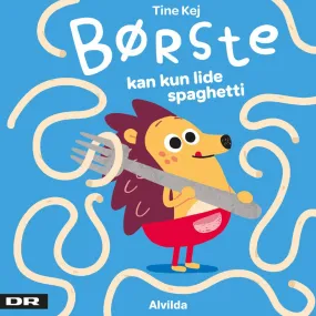 Alvilda Minisjang - Børste Kan Kun Lide Spaghetti