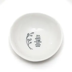 East of India Glazed Medium Porcelain 'Live Every Moment' Dish